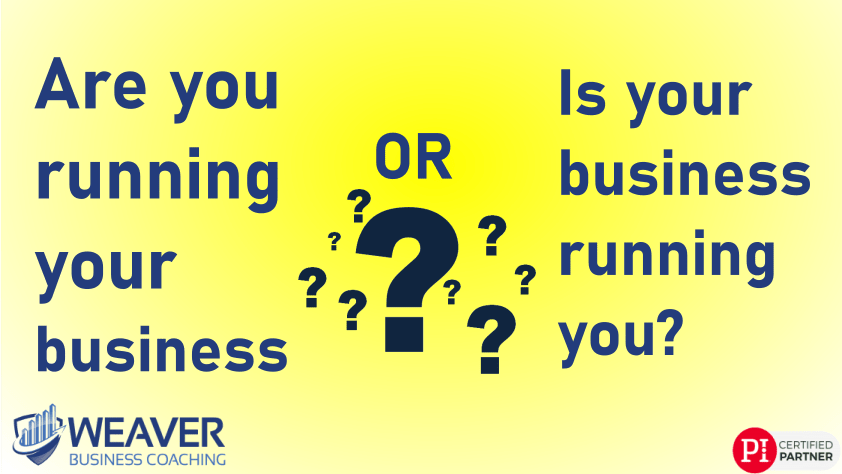 "Are you running your business?" text on one side, with "OR" and several question marks in the center. Text on other side reads "Is your business running you?"